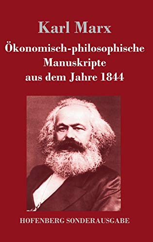 Ökonomisch-philosophische Manuskripte aus dem Jahre 1844