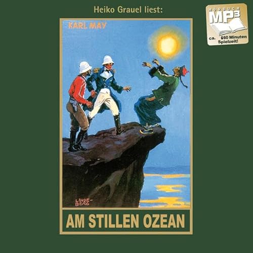 Am stillen Ozean: mp3-Hörbuch, Band 11 der Gesammelten Werke (Karl Mays Gesammelte Werke)