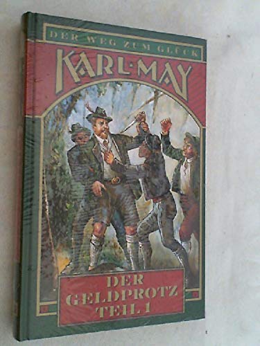 Der Geldprotz, Teil 1 Der Geldprotz, Teil 1
