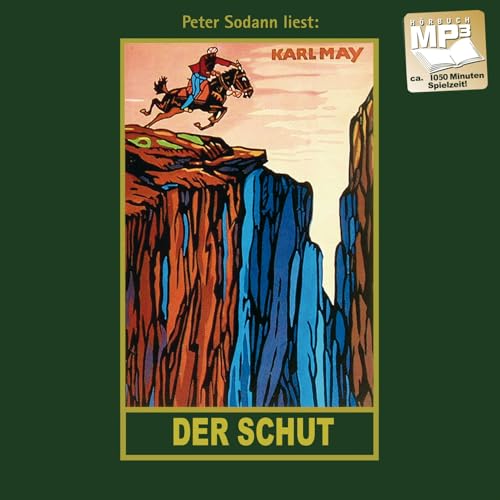 Der Schut: mp3-Hörbuch, Band 6 der Gesammelten Werke (Karl Mays Gesammelte Werke, Band 6) von Karl-May-Verlag