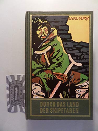 Durch das Land der Skipetaren, Band 5 der Gesammelten Werke (Karl Mays Gesammelte Werke): Reiseerzählung, Band 5 der Gesammelten Werke