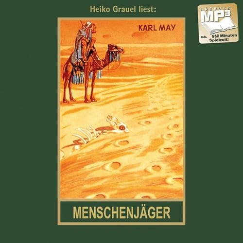 Menschenjäger: Im Lande des Mahdi I, mp3-Hörbuch, Band 16 der Gesammelten Werke (Karl Mays Gesammelte Werke)