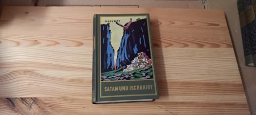 Satan und Ischariot, Band 22 der Gesammelten Werke