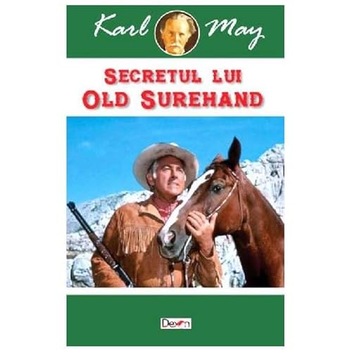 Secretul Lui Old Surehand Secretul Lui Old Surehand von Dexon