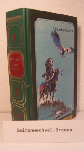 Unter Geiern. Sonderausgabe Unter Geiern. Sonderausgabe