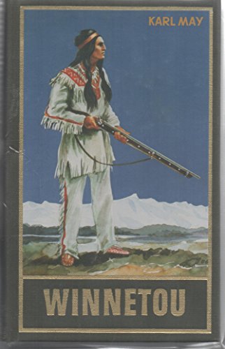 Winnetou I, Band 7 der Gesammelten Werke Karl Mays