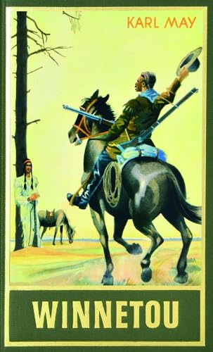 Winnetou II. Reieserzählung Winnetou II. Reieserzählung von Karl-May-Verlag