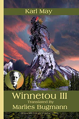 Winnetou III Winnetou III von Independently published