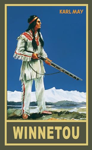 Winnetou. Erster Band. Reiseerzählung: Reiseerzählung, Band 7 der Gesammelten Werke (Gesammelte Werke als Taschenbuch) von Karl-May-Verlag