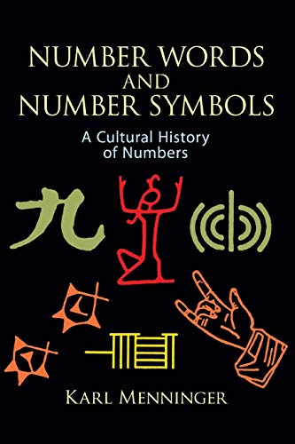Number Words and Number Symbols: Cultural History of Numbers