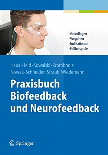 Praxisbuch Biofeedback und Neurofeedback von Springer