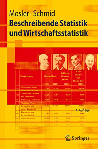 Beschreibende Statistik und Wirtschaftsstatistik (Springer-Lehrbuch) (German Edition) von Springer