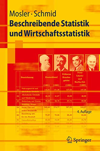 Beschreibende Statistik und Wirtschaftsstatistik (Springer-Lehrbuch) (German Edition)