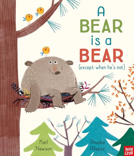 A Bear is a Bear von Nosy Crow