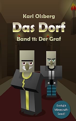 Das Dorf Band 11: Der Graf von Createspace Independent Publishing Platform