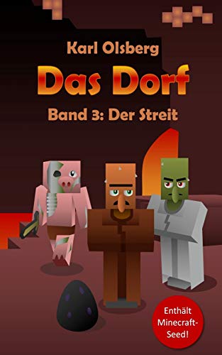 Das Dorf Band 3: Der Streit