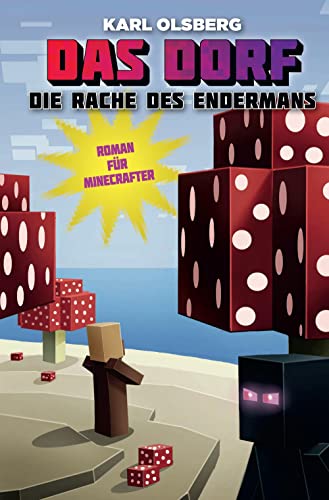 Die Rache des Endermans - Roman für Minecrafter: Das Dorf 6