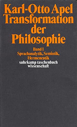 Transformation der Philosophie: Band II. Das Apriori der Kommunikationsgemeinschaft (suhrkamp taschenbuch wissenschaft) von Suhrkamp Verlag AG
