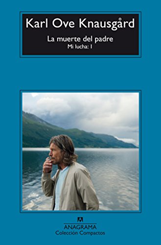 La Muerte del Padre: Mi lucha: 1 (Compactos, Band 686)