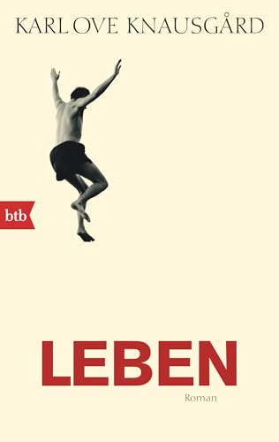 Leben: Roman (Das autobiographische Projekt, Band 4) von btb