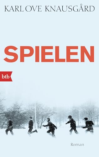 Spielen: Roman (Das autobiographische Projekt, Band 3) von btb