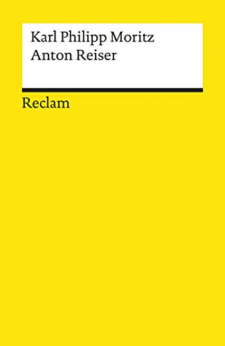 Universal-Bibliothek Nr. 4813: Anton Reiser: Ein psychologischer Roman