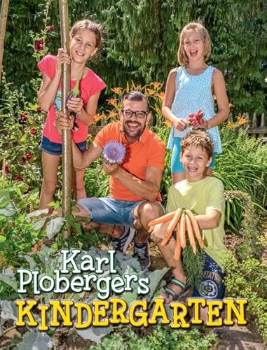Karl Plobergers Kindergarten von Herramhof Verlag