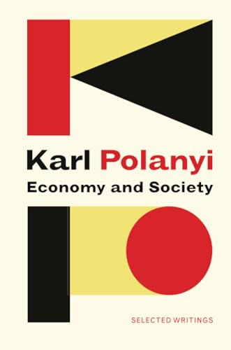 Economy and Society: Selected Writings von Polity