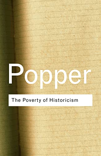 The Poverty of Historicism (Routledge Classics) von Routledge