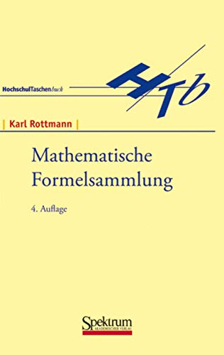 B. I. Hochschultaschenbücher, Bd.13, Mathematische Formelsammlung