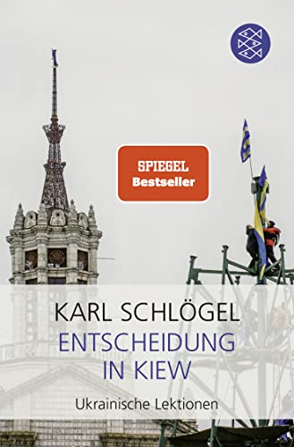 Entscheidung in Kiew: Ukrainische Lektionen