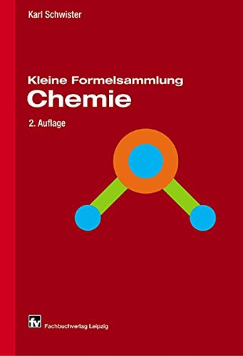 Kleine Formelsammlung Chemie von Fachbuchverlag Leipzig