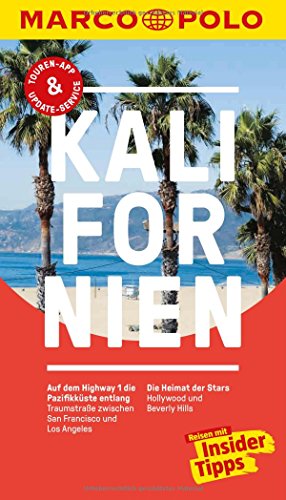 MARCO POLO Reiseführer Kalifornien: Reisen mit Insider-Tipps. Inkl. kostenloser Touren-App und Event&News MARCO POLO Reiseführer Kalifornien: Reisen mit Insider-Tipps. Inkl. kostenloser Touren-App und Event&News