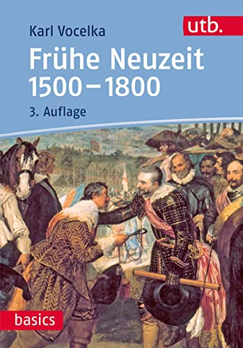 Frühe Neuzeit 1500-1800 (utb basics) von UTB GmbH