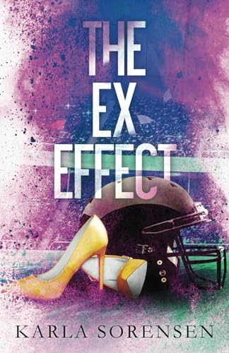 The Ex Effect (Washington Wolves, Band 2)