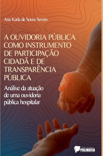 Ouvidoria P blica Como Instrumento De Participa o Cidad E von Clube de Autores