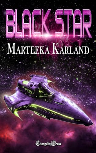 Black Star: A Sci-Fi Futuristic Alien Adventure von Changeling Press LLC