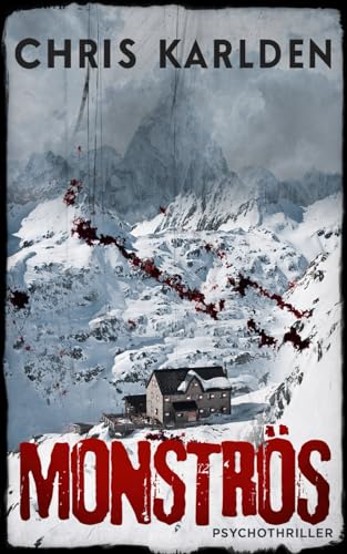 Monströs: Psychothriller von Independently published