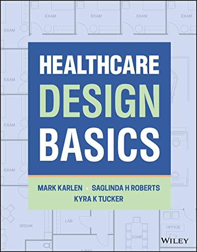 Healthcare Design Basics von Wiley