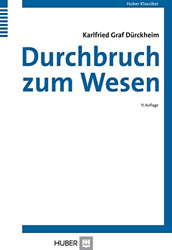 Durchbruch zum Wesen: Aufsätze und Vorträge