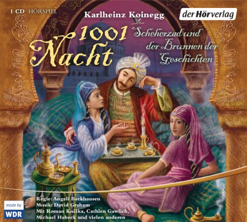 1001 Nacht: Scheherzad und der Brunnen der Geschichten