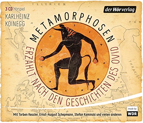 Metamorphosen - Erzählt nach den Geschichten des Ovid: CD Standard Audio Format, Lesung von Hoerverlag DHV Der