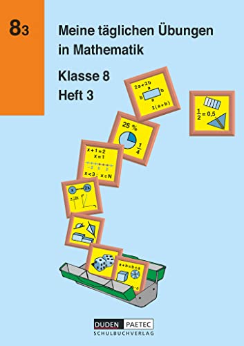 Meine täglichen Übungen in Mathematik, Klasse 8, EURO: Arbeitsheft 3 von Duden Schulbuch