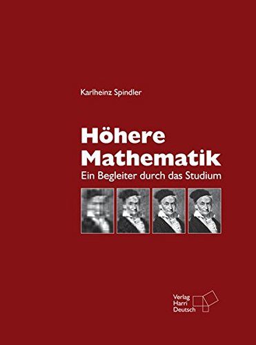 Höhere Mathematik: Ein Begleiter durch das Studium von Deutsch (Harri) / Europa-Lehrmittel