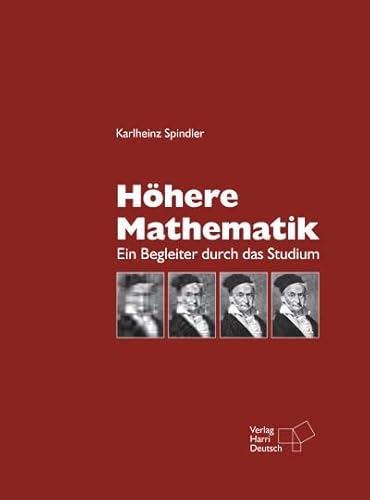 Höhere Mathematik: Ein Begleiter durch das Studium von Deutsch (Harri) / Europa-Lehrmittel