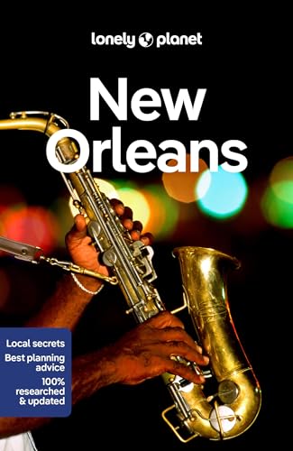Lonely Planet New Orleans: Lonely Planet's most comprehensive guide to the city (Travel Guide) von Lonely Planet