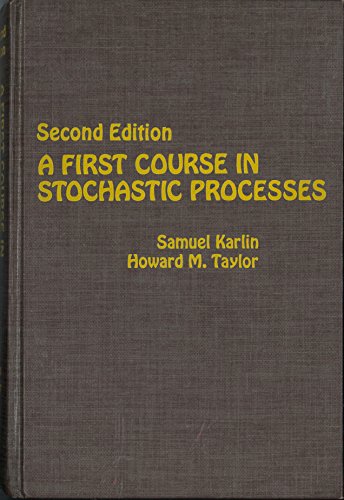 A First Course in Stochastic Processes von Academic Press