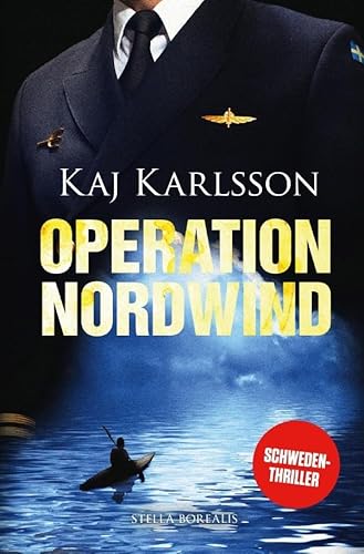 Operation Nordwind (Gustav Sterner) von epubli GmbH