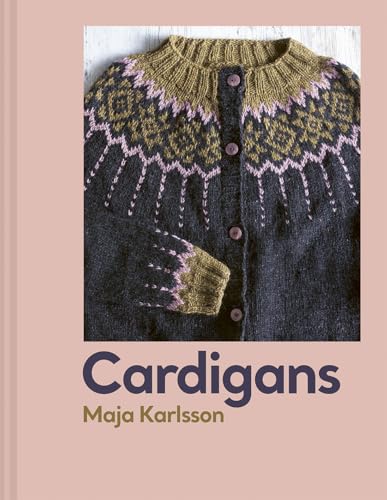 Cardigans: 20 Patterns for Every Season von Batsford