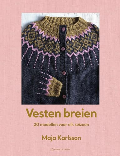 Vesten breien: 20 modellen voor elk seizoen Vesten breien: 20 modellen voor elk seizoen von Forte